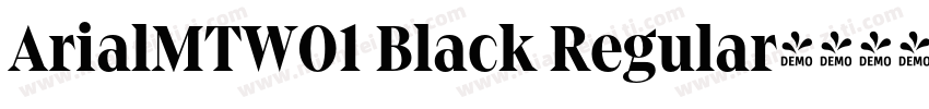 ArialMTW01 Black Regular字体转换